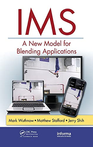 IMS: A NEW MODEL FOR BLENDING APPLICATIONS