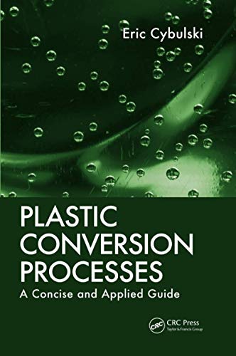 PLASTIC CONVERSION PROCESSES