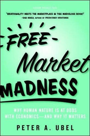 FREE MARKET MADNESS
