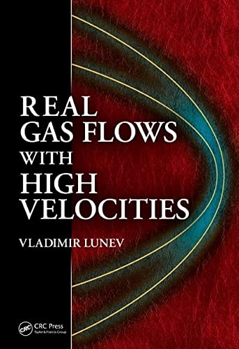 REAL GAS FLOWS WITH HIGH VELOCITIES