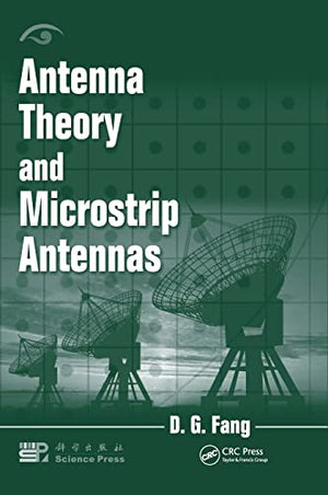 ANTENNA THEORY AND MICROSTRIP ANTENNAS