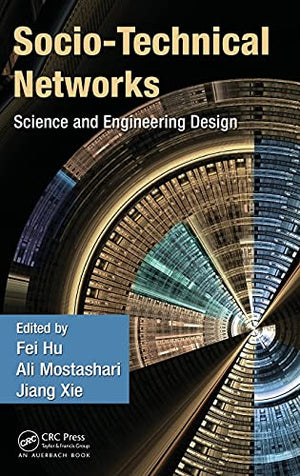 SOCIO-TECHNICAL NETWORKS