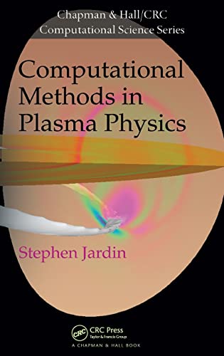 COMPUTATIONAL METHODS IN PLASMA PHYSICS