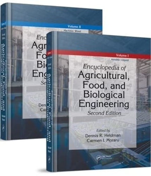 ENCYCLOPEDIA OF AGRICULTURAL, FOOD AND BIOLOGICAL ENGINEERING