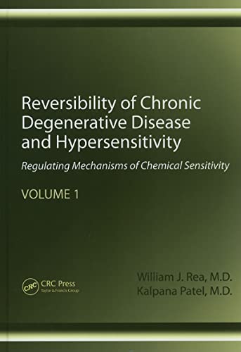 REVERSIBILITY OF CHRONIC DEGENERATIVE DISEASE AND HYPERSENSITIVITY