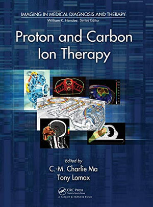 PROTON AND CARBON ION THERAPY