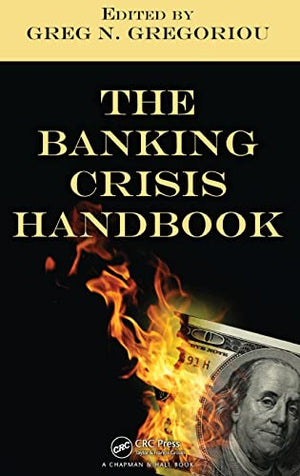 THE BANKING CRISIS HANDBOOK