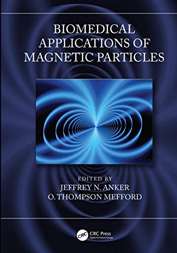 BIOMEDICAL APPLICATIONS OF MAGNETIC PARTICLES