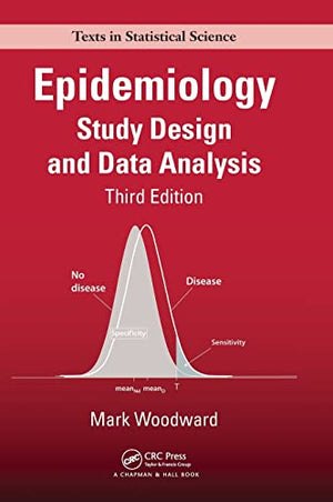 EPIDEMIOLOGY STUDY DESIGN AND DATA ANALYSIS
