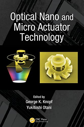 OPTICAL NANO AND MICRO ACTUATOR TECHNOLOGY