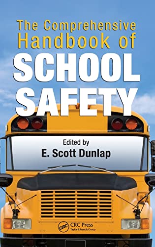 THE COMPREHENSIVE HANDBOOK OF SCHOOL SAFTY