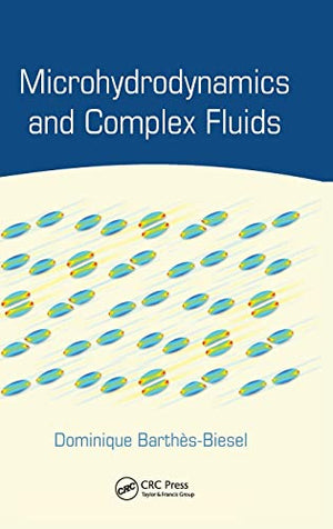 MICROHYDRODYNAMICS AND COMPLEX FLUIDS