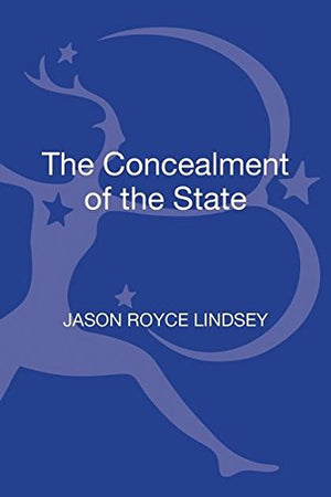 THE CONCEALMENT OF THE STATE