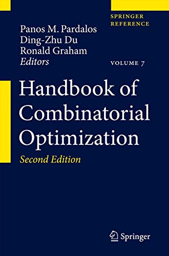 HANDBOOK OF COMBINATORIAL OPTIMIZATION