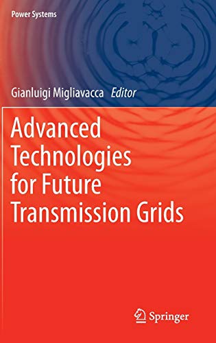 ADVANCED TECHNOLOGIES FOR FUTURE RANSMISSION GRIDS