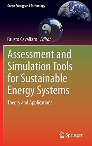 ASSESSMENT AND SIMULATION TOOLS FOR SUSTAINABLE ENERGY SYSTEMS