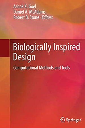 BIOLOGICALLY INSPIRED DESIGN
