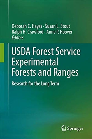 USDA FOREST SERVICE EXPERIMENTAL FORESTS AND RANGERS