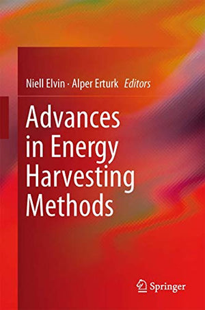 ADVANCES IN ENERGY HARVESTING METHODS