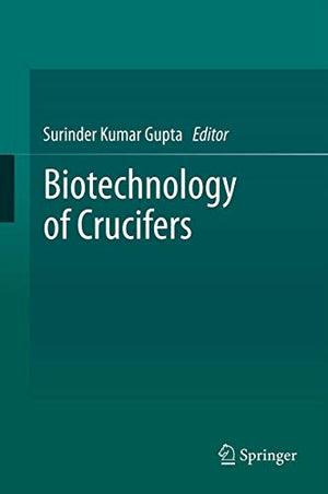 BIOTECHNOLOGY OF CRUCIFERS