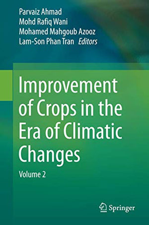 IMPROVEMENT OF CROPS IN THE ERA OF CLIMATIC CHANGES