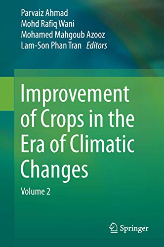 IMPROVEMENT OF CROPS IN THE ERA OF CLIMATIC CHANGES