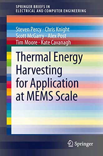 THERMAL ENERGY HARVESTING FOR APPLICATION AT MEMS SCALE