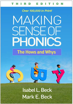 MAKING SENSE OF PHONICS