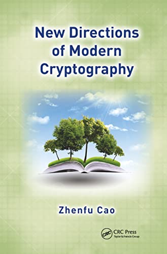 NEW DIRECTIONS OF MODERN CRYPTOGRAPHY