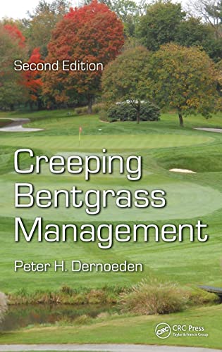 CREEPING BENTGRASS MANAGEMENT