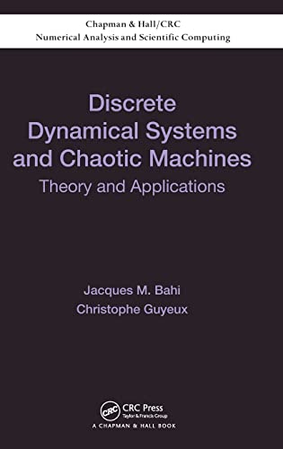 DISCRETE DYNAMICAL SYSTEMS AND CHAOTIC MACHINES