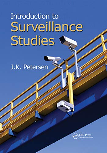 INTRODUCTION TO SURVEILLANCE STUDIES