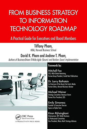 FROM BUSINESS STRATEGY TO INFORMATION TECHNOLOGY ROADMAP