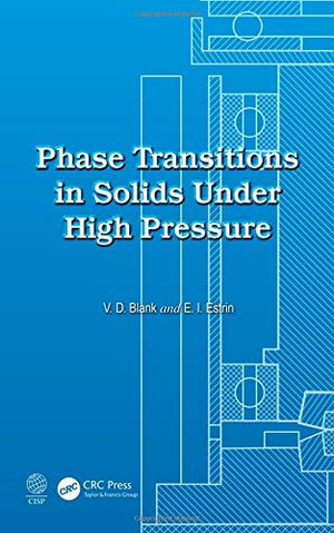 PHASE TRANSITIONS IN SOLIDS UNDER HIGH PRESSURE