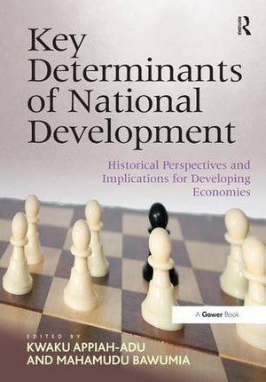 KEY DETERMINANTS OF NAITONAL DEVELOPMENT