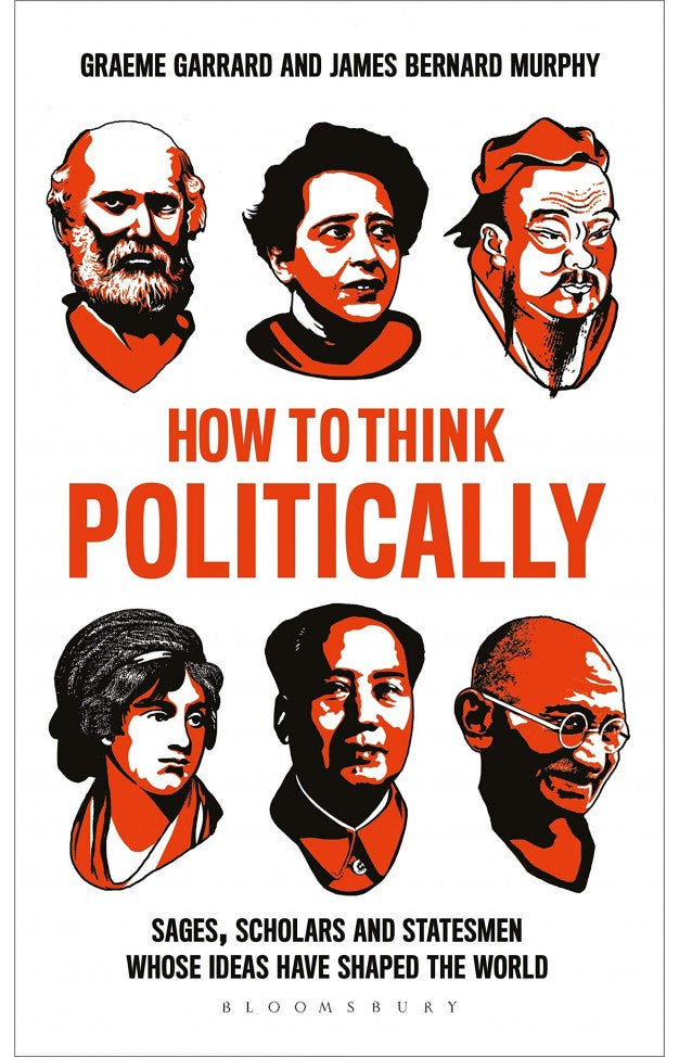 HOW TO THINK POLITICALLY