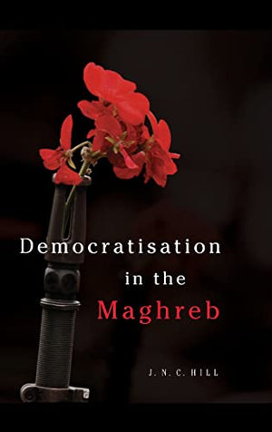 DEMOCRATISATION IN THE MAGHREB