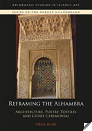 REFRAMING THE ALHAMBRA