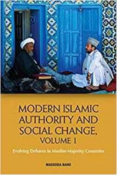 MODERN ISLAMIC AUTHORITY AND SOCIAL CHANGE