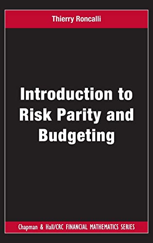 INTRODUCTION TO RISK PARITY AND BUDGETING