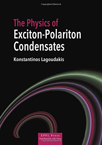 THE PHYSICS OF EXCITON-POLARITON CONDENSATES
