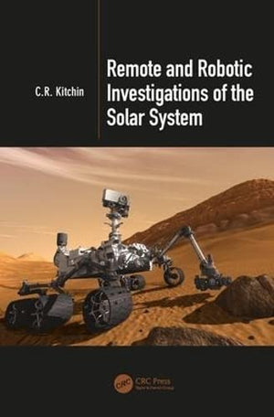 REMOTE AND ROBOTIC INVESTIGATIONS OF THE SOLAR SYSTEM
