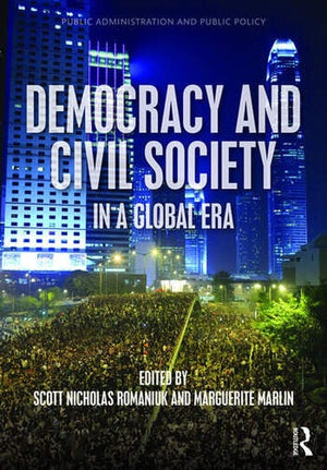 DEMOCRACY AND CIVIL SOCIETY IN A GLOBAL ERA