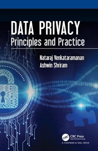 DATA PRIVACY PRINCIPLES AND PRACTICE