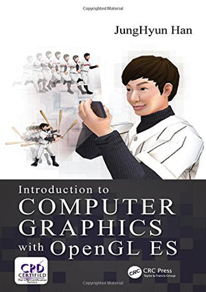 INTRODUCTION TO COMPUTER GRAPHICS WITH OPENGL ES