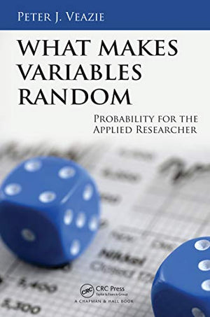 WHAT MAKES VARIABLES RANDOM