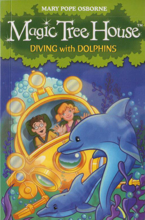 MAGIC TREE HOUSE: DIVING WITH DOLPHINS