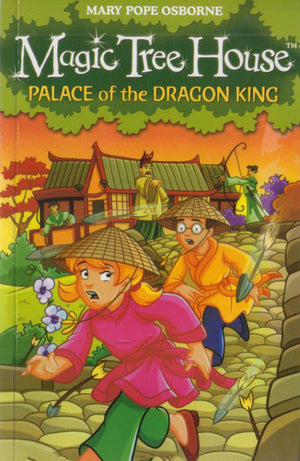 MAGIC TREE HOUSE: PALACE OF THE DRAGON KING