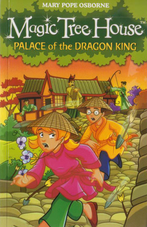 MAGIC TREE HOUSE: PALACE OF THE DRAGON KING