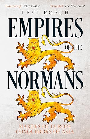 EMPIRES OF THE NORMANS